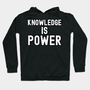 Knowledge Is Power Hoodie